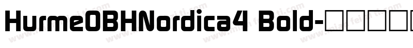 HurmeOBHNordica4 Bold字体转换